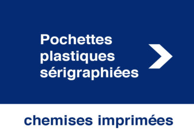 Pochettes plastiques sérigraphiées